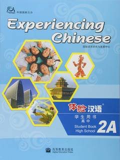 Experiencing Chinese: Senior High School 2A